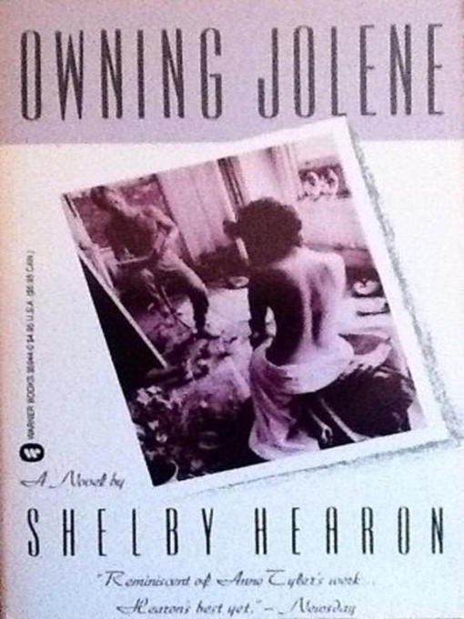 Title details for Owning Jolene by Shelby Hearon - Available